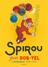 Rob Vel réédité chez Dupuis à l'occasion des 75 ans de Spirou