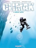 La série Climax de Brahy et Corbeyran (Dargaud), lauréate du Prix Tournesol 2010