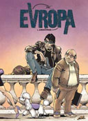 Arrivés - Evropa T1 - TBC - Glénat