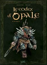 Le Codex des Forêts d'Opale décliné en deux tomes