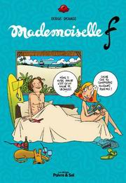 Mademoiselle F renverse la vapeur