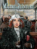 Eliza - Le Maître de peinture T1 - Makyo, Richaud et Faure - Glénat