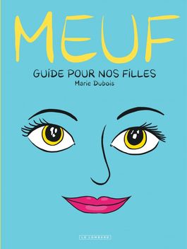 Prix Ici Picardie – ActuaBD. Présentation de Meuf, par Marie Dubois