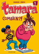 Combien ?! - Tamara N°1 - Darasse et Zidrou - Dupuis