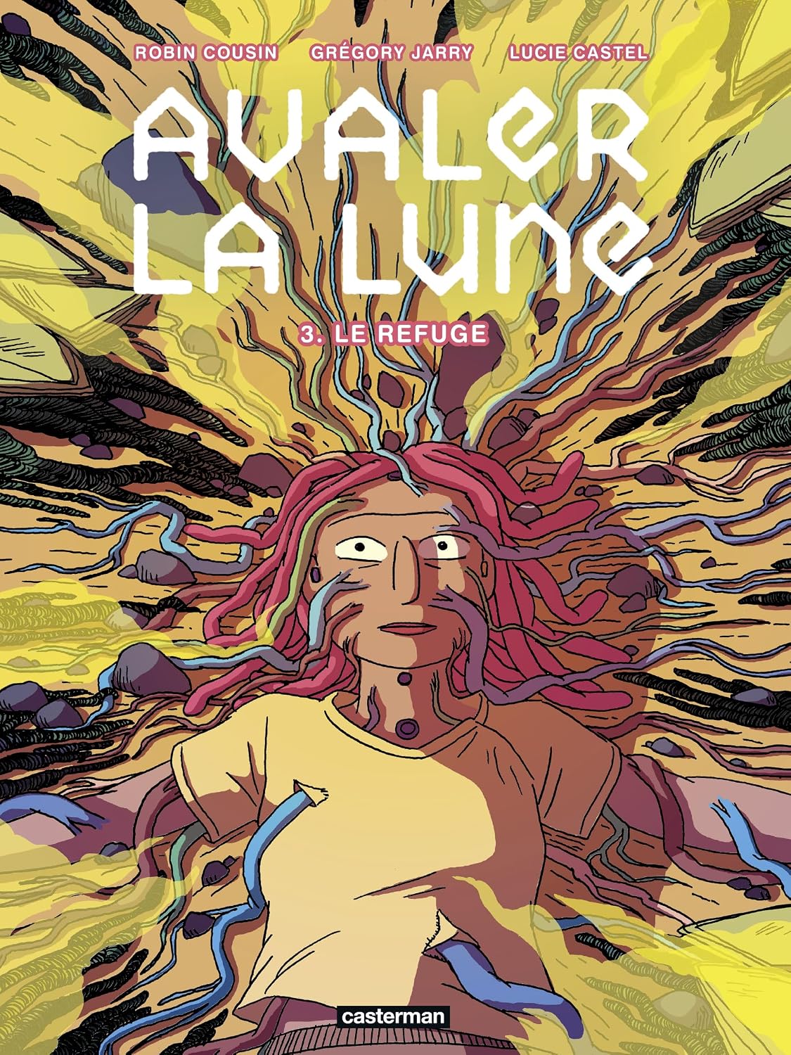 Avaler la Lune T. 3 : Au final, un dilemme entre restaurer et laisser vivre