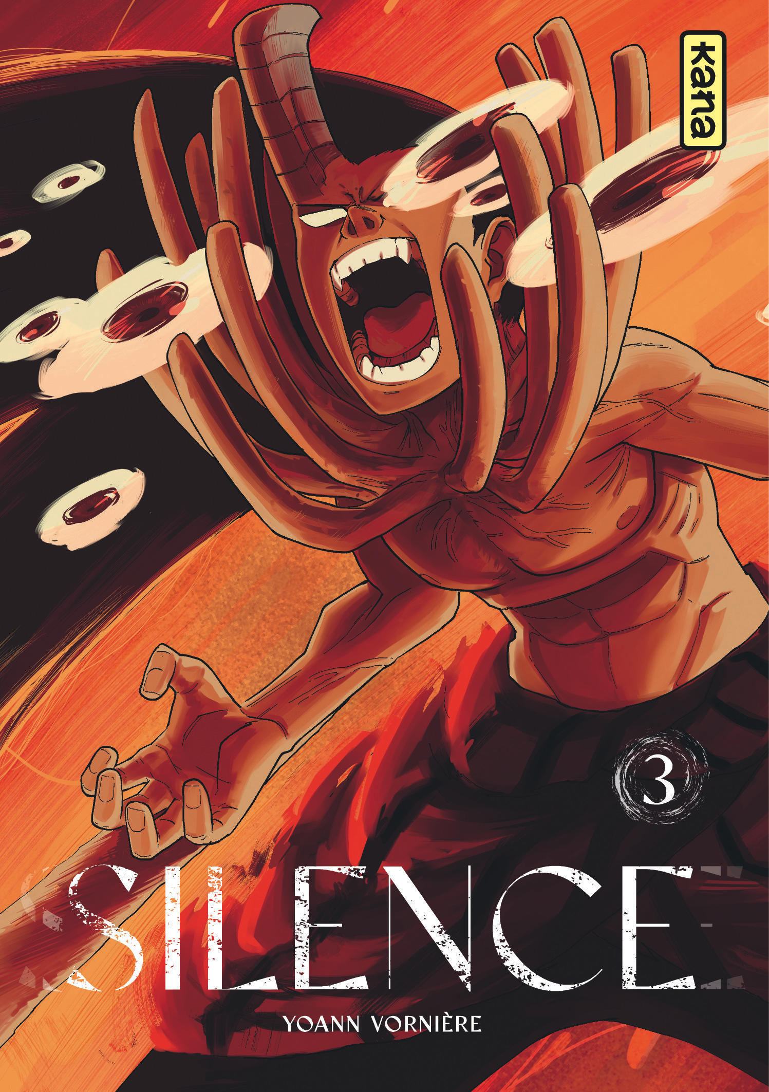 Silence T. 3 - Par Yoann Vornière – Ed. Kana