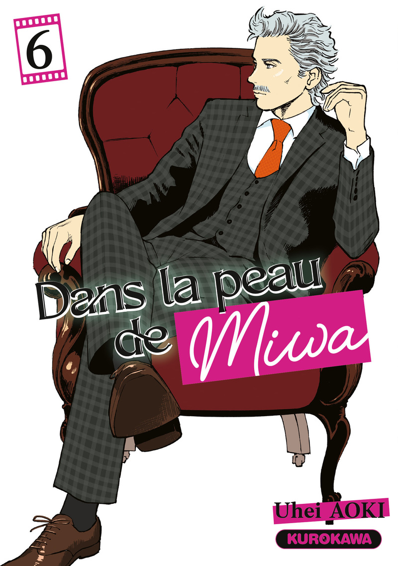 Dans la peau de Miwa T.6 - par Uhei Aoki – Éd. Kurokawa