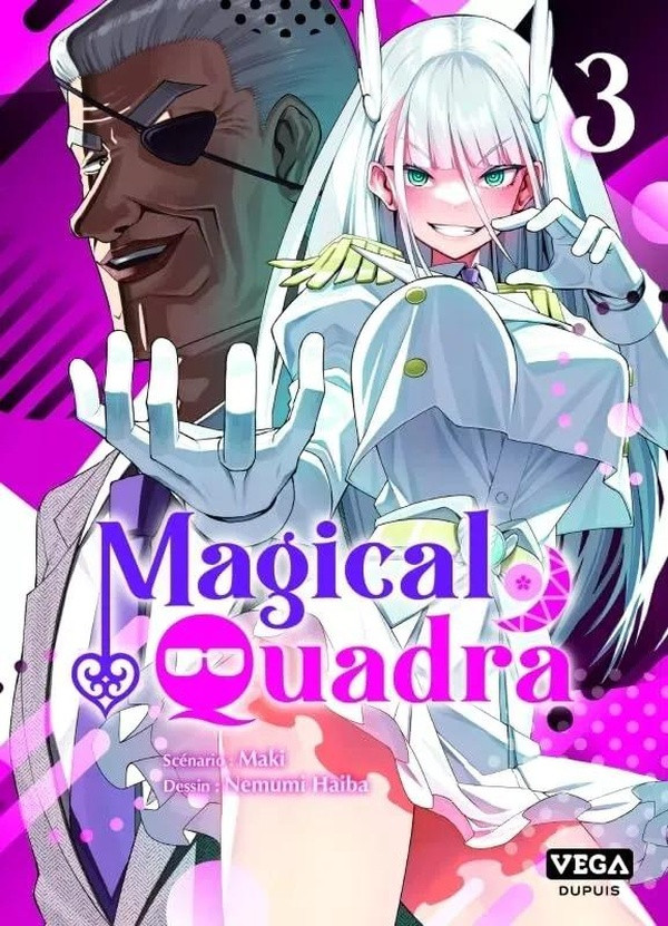 Magical Quadra T. 3 - Par Maki & Nemumi Haiba – Ed. Véga