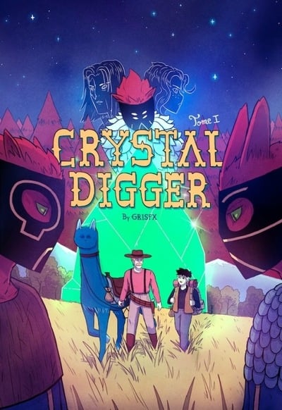 Crystal Digger, T. 1 - par Grisfx - Éd. Altercomics
