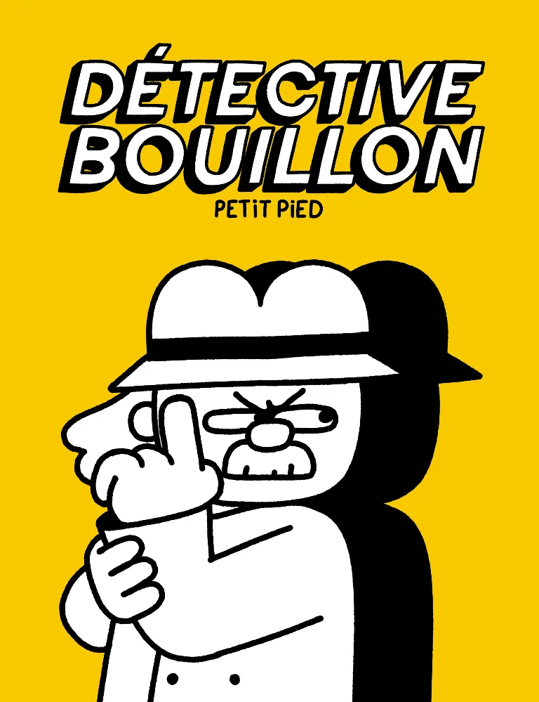 Détective Bouillon, les enquêtes absurdes !