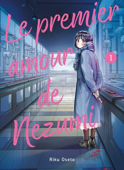 Le premier amour de Nezumi T.1 – Par Riku Oseto - Éd. Panini Manga