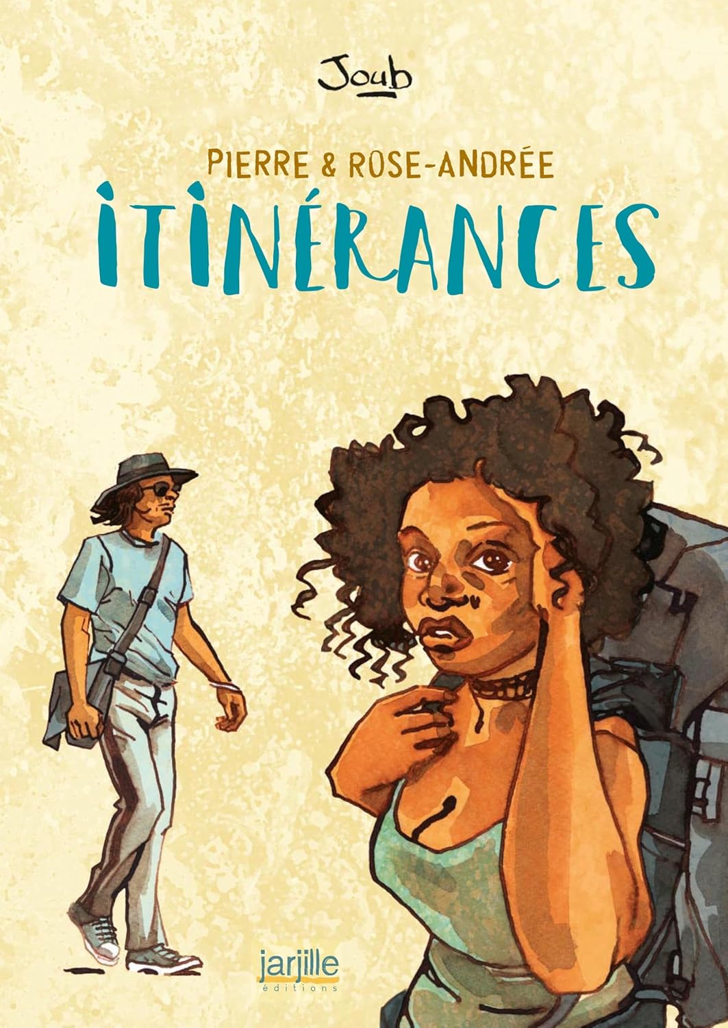 Itinérances - Par Joub - Ed. Jarjille