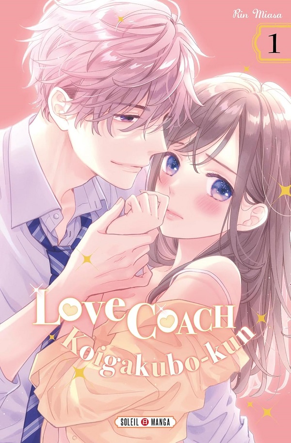 Love coach Koigakubo-kun, T1 - par Rin Miasa – Soleil Manga