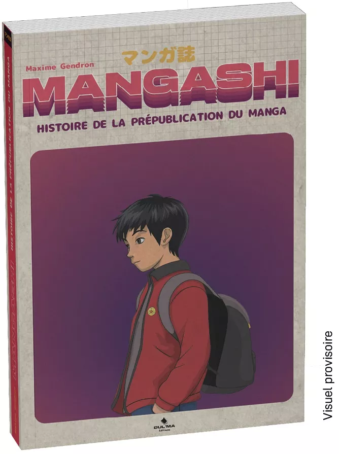 Mangashi : une histoire de la prépublication du manga en France en souscription