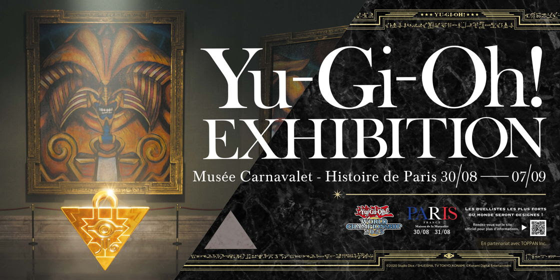 Le Musée Carnavalet célèbre l'art de Yu-Gi-Oh ! à Paris !