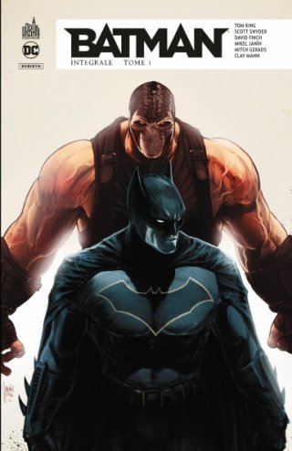 Batman Rebirth Intégrale T. 1 - par Tom King & Collectif - Éd. Urban Comics