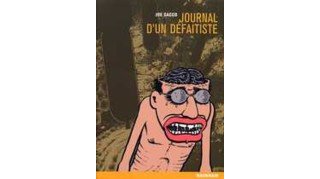 Journal d'un défaitiste - Sacco - Rackham