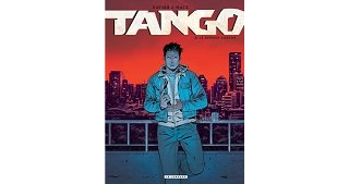  "Tango", le cocktail explosif du Lombard 