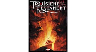 "Le Troisième Testament" Tome IV : Jean ou le jour du Corbeau - par Xavier Dorison et Alex Alice - Editions Glénat