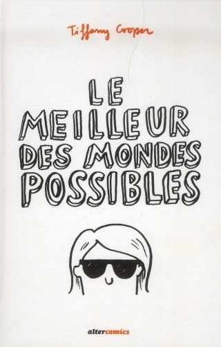 Le Meilleur des Mondes possibles - par Tiffany Cooper - Alter comics