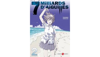 7 milliards d'aiguilles T2 - par Tadano Nobuaki - Doki-Doki
