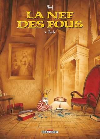 La Nef des Fous - T5 : Puzzle - Par Turf - Delcourt
