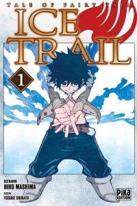 "Ice Trail" : un nouveau spin-off pour Fairy Tail