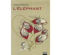 L'Éléphant - par Isabelle Pralong - Vertige Graphic