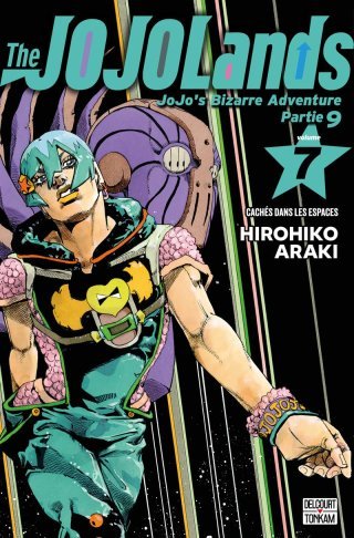 The JojoLands T. 6 & T. 7 - Par Hirohiko Araki - Ed. Delcourt/Tonkam