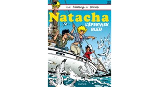 Natacha - T22 : "L'Épervier bleu" - Par Walthéry & Sirius - Dupuis