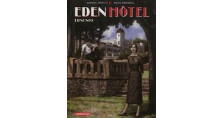 Eden Hôtel T.1 : Ernesto - Par Gabriel Ippoliti et Diego Agrimbau - Ed. Casterman