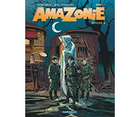 Amazonie (Kenya saison 3) T. 3 et 4 - Par Léo, Rodolphe et Marchal - Dargaud