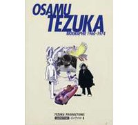 Biographie Osamu Tezuka - T3 : 1960 - 1974 - Par Tezuka Productions. - Casterman 