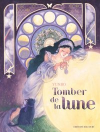 Tomber de la lune - Par YunBo - Éd. Delcourt