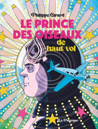 Le Prince des oiseaux de haut vol, ou comment un Québécois a inspiré le Petit Prince