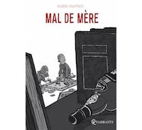 Mal de mère - Par R. Valambois - Soleil