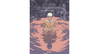« Ces Jours qui disparaissent… » : La révélation Timothé Le Boucher