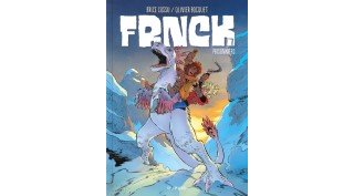 Frnck T. 7 : Prisonniers – Par Olivier Bocquet et Brice Cossu – Dupuis