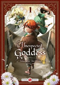The Unexpected Goddess - Par Amasaki & Arima - Éd. Doki Doki