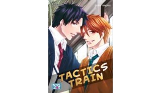 Tactics Train - par Mizuka - Boy's Love (IDP)