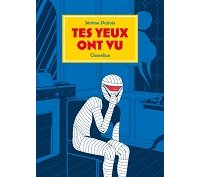 "Tes Yeux ont vu" (Cornélius) : Jérôme Dubois modernise le mythe de Frankenstein
