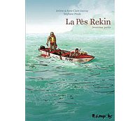 La Pès Rekin T2 – Par Jouvray & Presle – Futuropolis