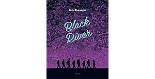 "Black River" de Josh Simmons (Huber éditions) : un monde post-apocalyptique noir et sanglant