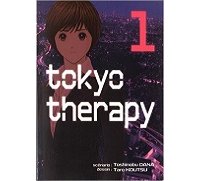 Tokyo Therapy T1 - Par Toshinobu Dana & Taro Koutsu - Komikku