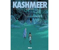 Kashmeer, tome 2 - Par M. Rouge et F. Le Berre - Glénat