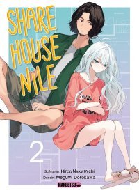 Sharehouse Nile, T. 2 - Par Hiroo Nakamichi & Megumi Dorokawa – Ed. Mangetsu 