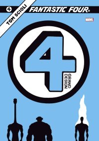 Fantastic Four : Grand Design – Par Tom Scioli – Panini Comics