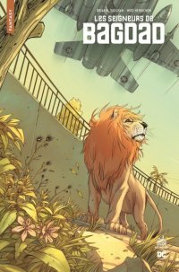 Les Seigneurs de Bagdad — Par Brian K. Vaughan & Niko Henrichon — Éd. Urban Comics