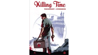 Killing Time - Par Kid Toussaint & Chris Evenhuis - Ankama Editions