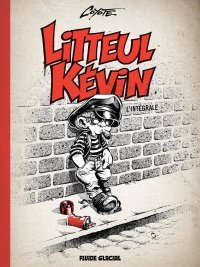 Litteul Kévin (intégrale) - Par Coyote - Fluide Glacial